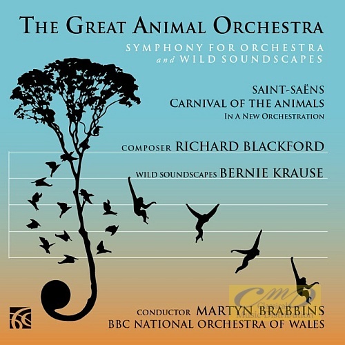 Blackford: The Great Animal Orchestra Symphony